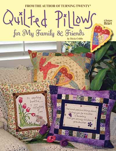 Quilted Pillows for My Family & Friends Hand Embroidery<br>